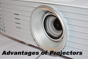 Advantages of Projectors