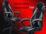 🥇 Top 10 Best Gaming Chairs Under $100