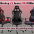 A Review of DXRacer, The Best PC Gaming Chair Brand